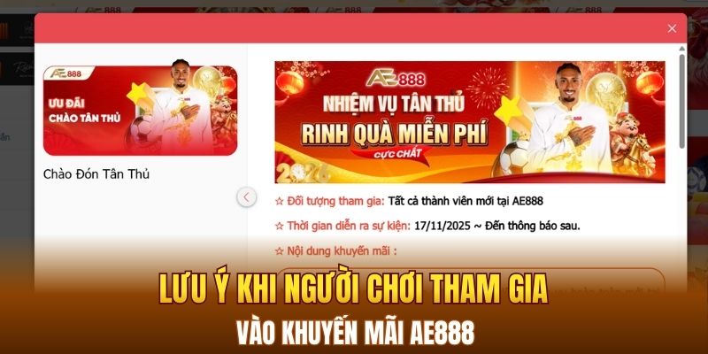 Lưu ý khi người chơi tham gia vào khuyến mãi AE888
